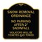 Signmission Snow Removal Ordinance-No Parking After 2 Snowfall, Black & Gold Alum Sign, 18" x 18", BG-1818-22886 A-DES-BG-1818-22886 - alternate 1